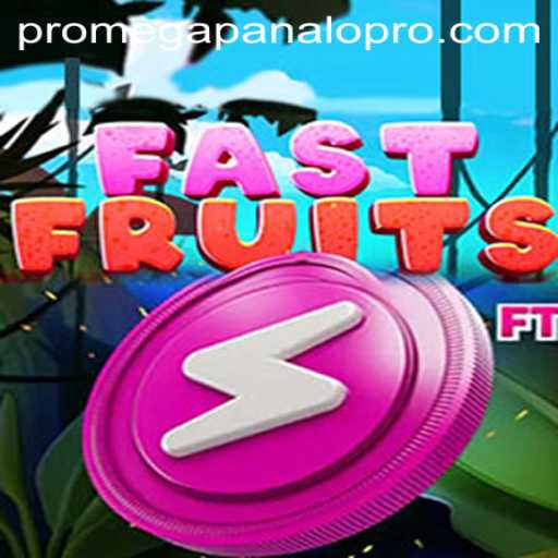 FastFruits: Dive into the Exciting World of MegaPanalo PRO